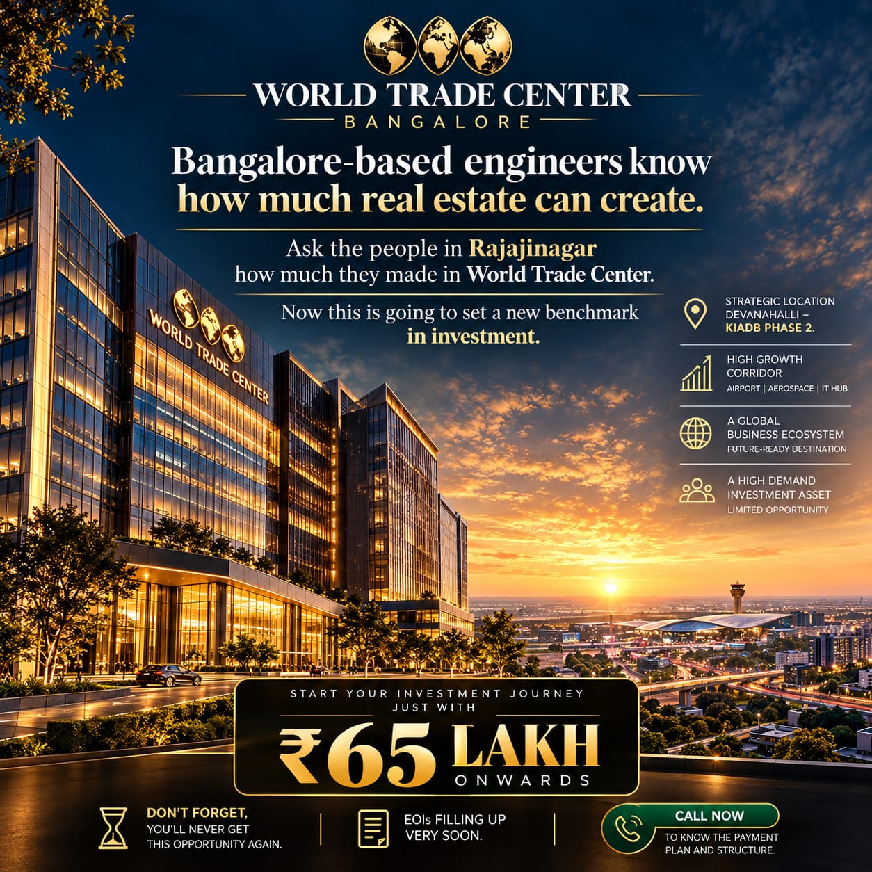 Brigade WTC Devanahalli campaign - within 20 min reach of Kempegowda airport, SAP, Shell, Boeing, HAL, IFFCO, Brigade Tech Park and STRR